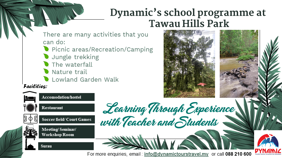 Tawau Hill Park Program Tawau Hill Park Program